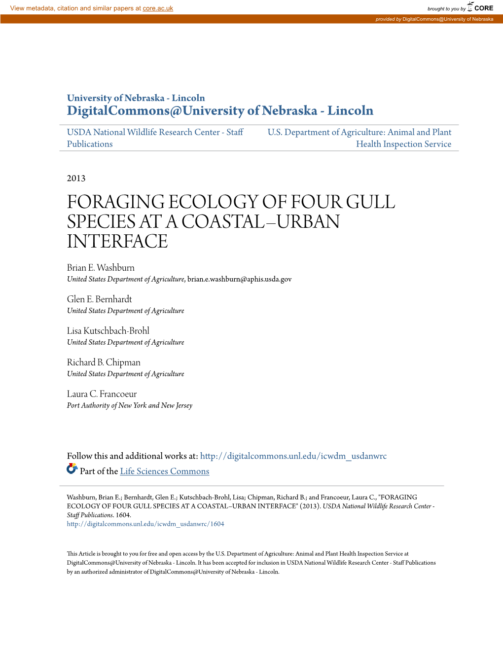 FORAGING ECOLOGY of FOUR GULL SPECIES at a COASTAL–URBAN INTERFACE Brian E