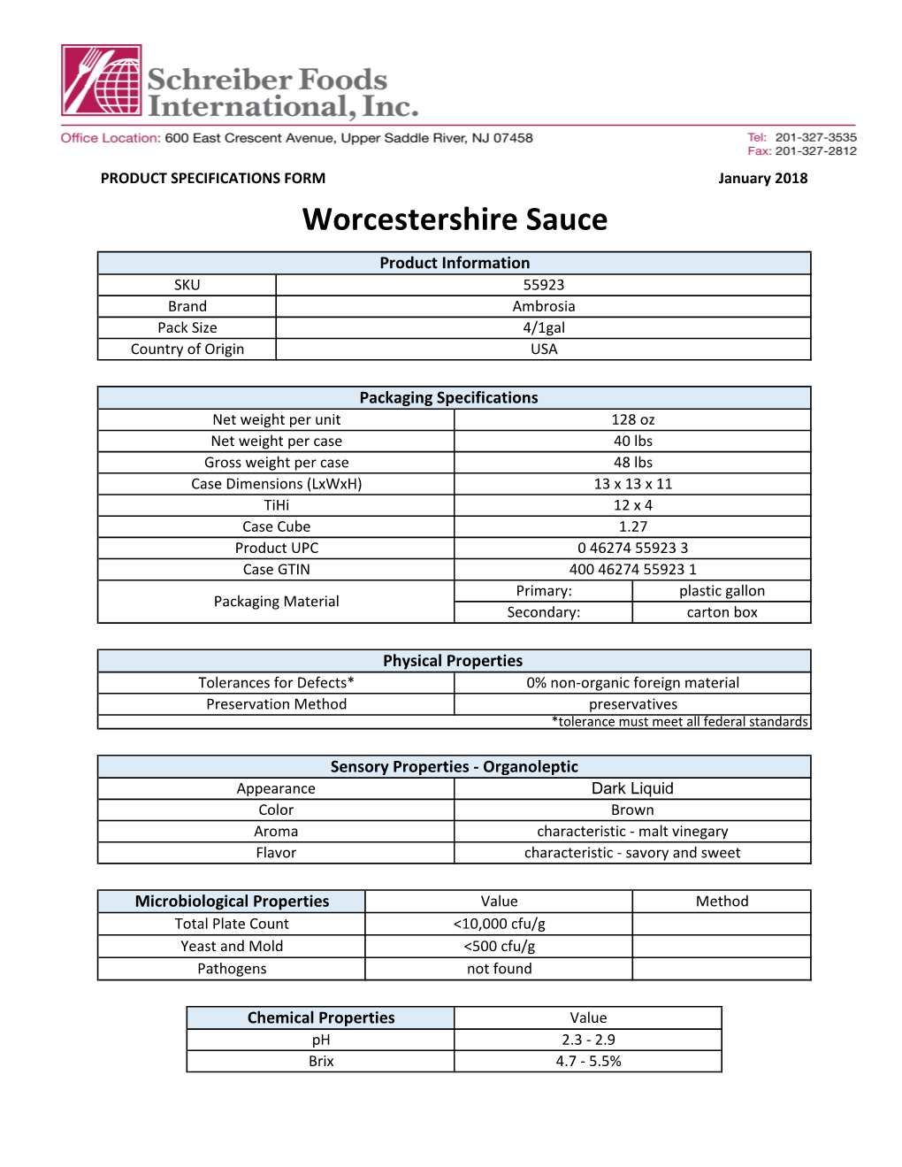 Worcestershire Sauce Product Information SKU 55923 Brand Ambrosia Pack Size 4/1Gal Country of Origin USA