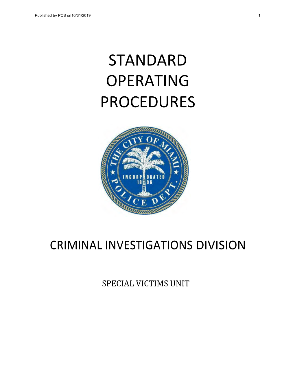 SPECIAL VICTIMS UNIT Published by PCS On10/31/2019 2 Illittl of 4Fil{Iami