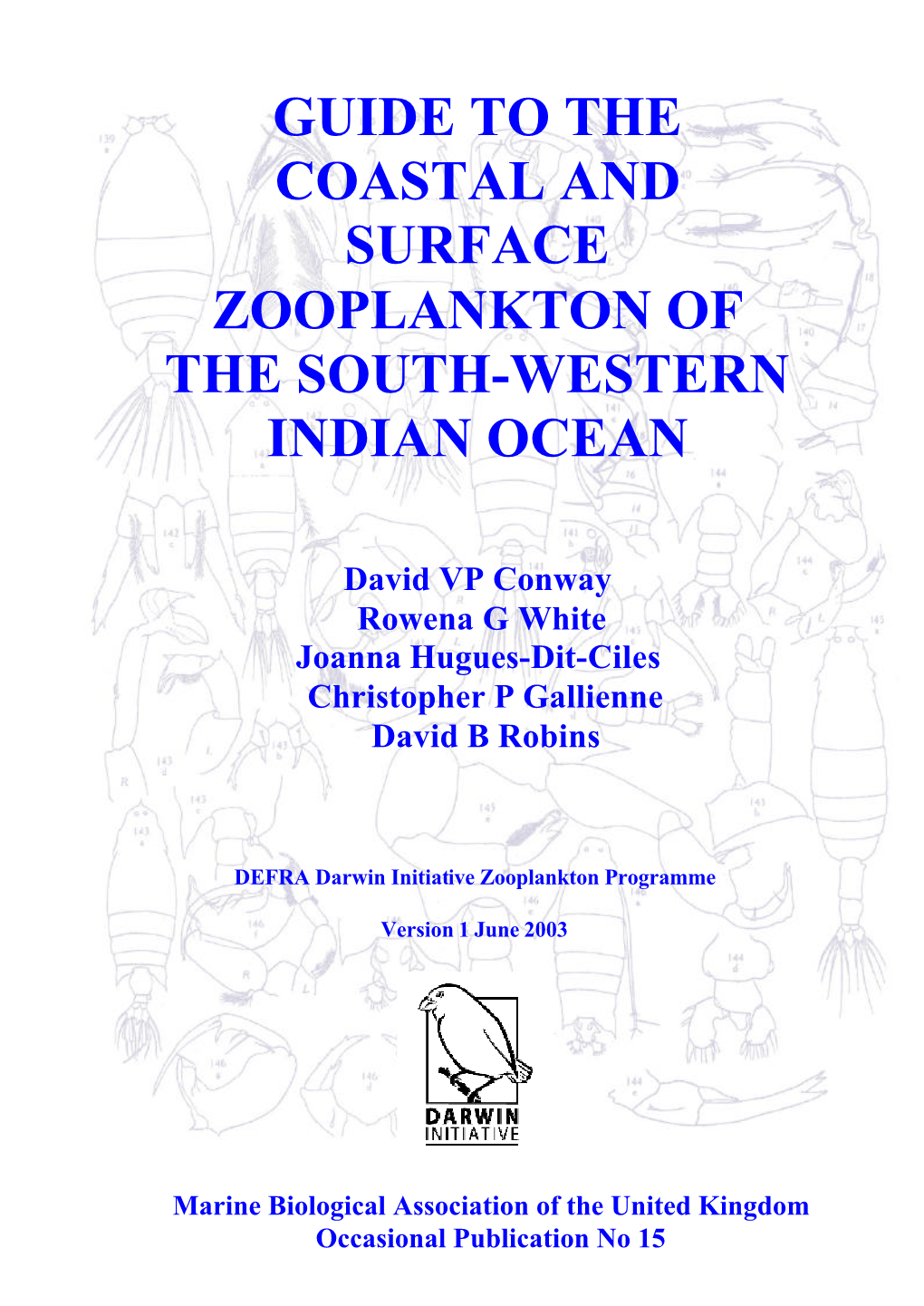 Guide to the Coastal and Surface Zooplankton of the South-Western Indian Ocean