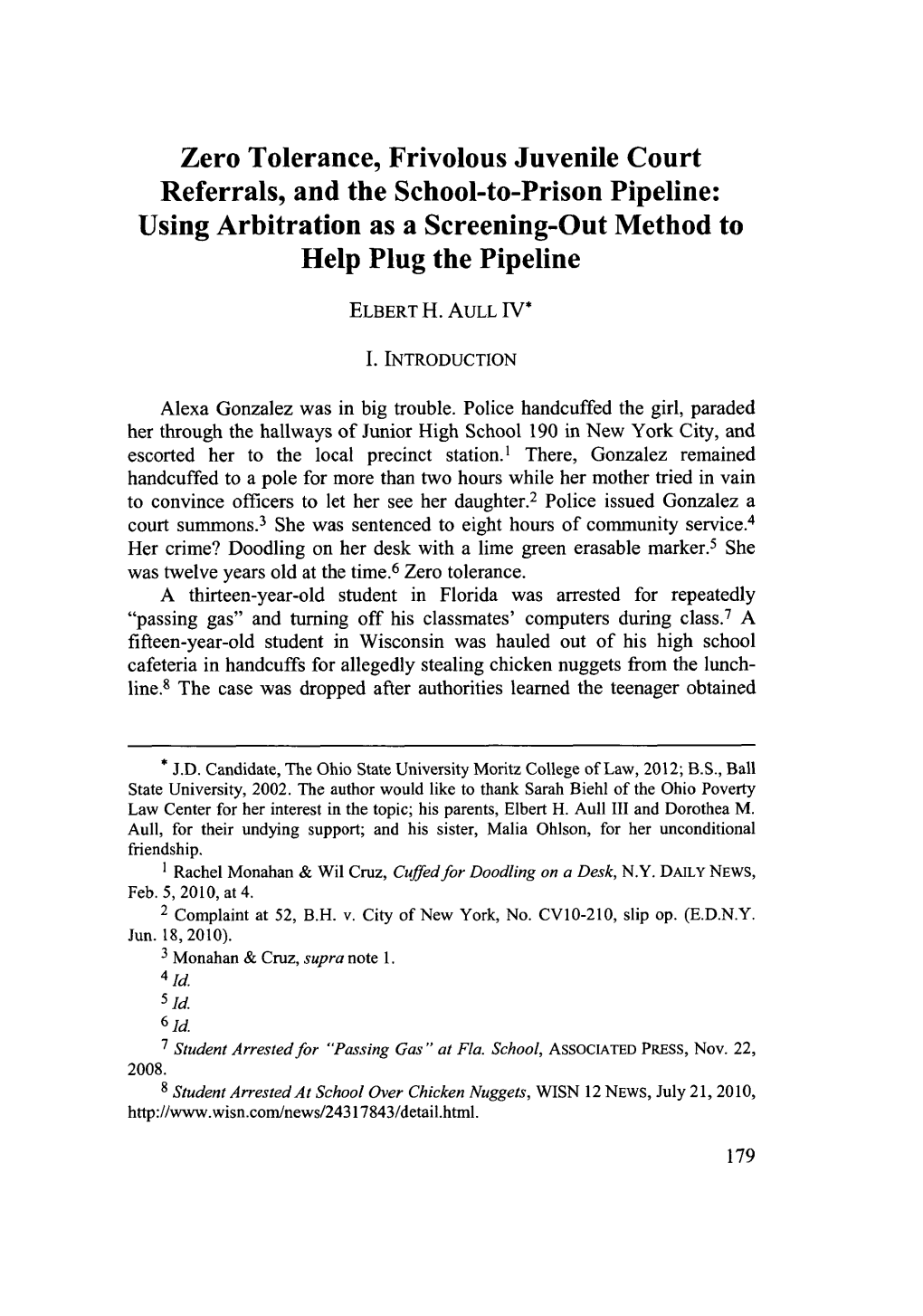 Zero Tolerance, Frivolous Juvenile Court Referrals, and the School-To-Prison Pipeline: Using Arbitration As a Screening-Out Method to Help Plug the Pipeline