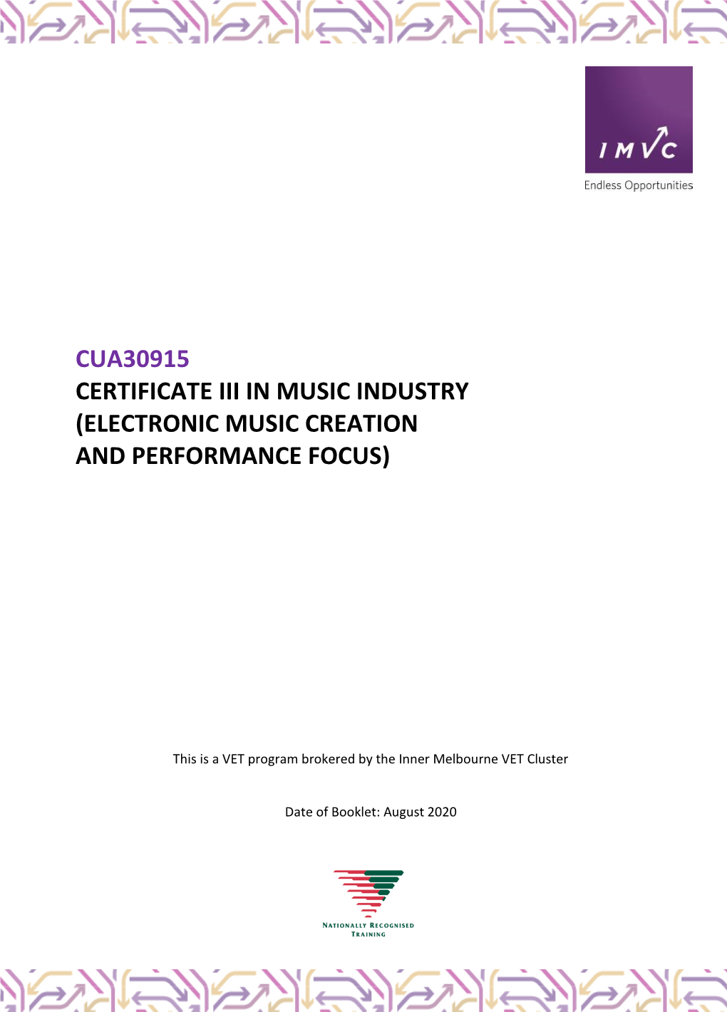 Cua30915 Certificate Iii in Music Industry (Electronic Music Creation and Performance Focus)