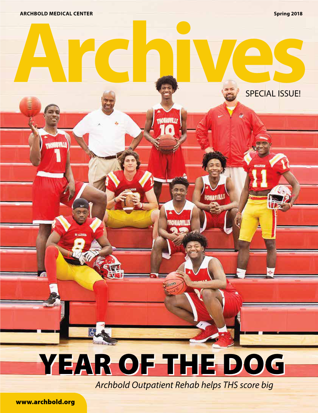 YEAR of the DOG! Archbold Outpatient Therapy Helps Thomasville’S 10 Sports Teams Compete Safely and Successfully