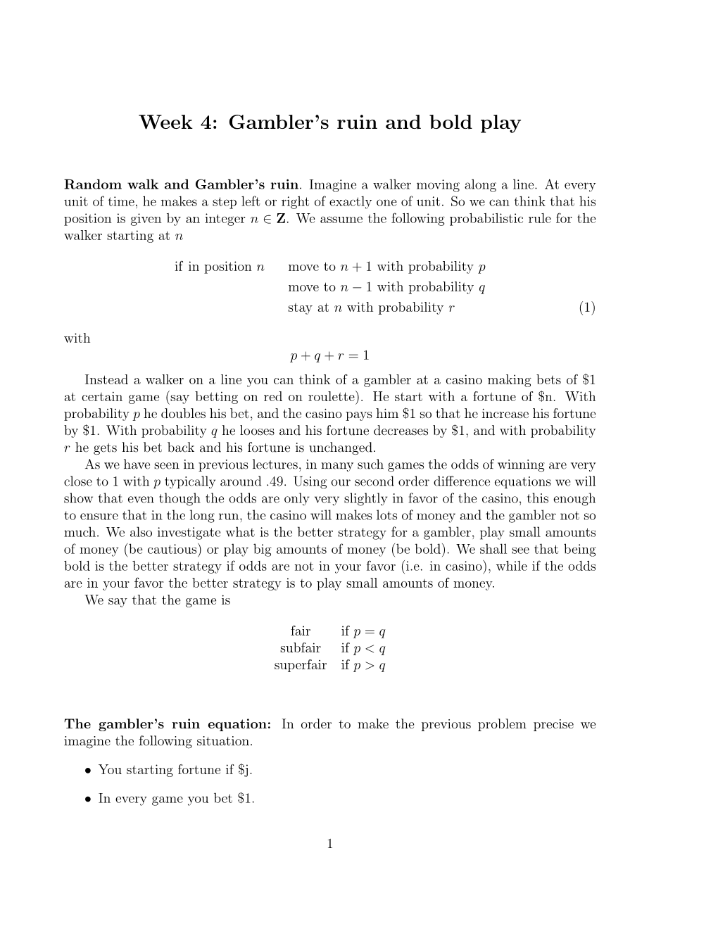 Week 4: Gambler's Ruin and Bold Play