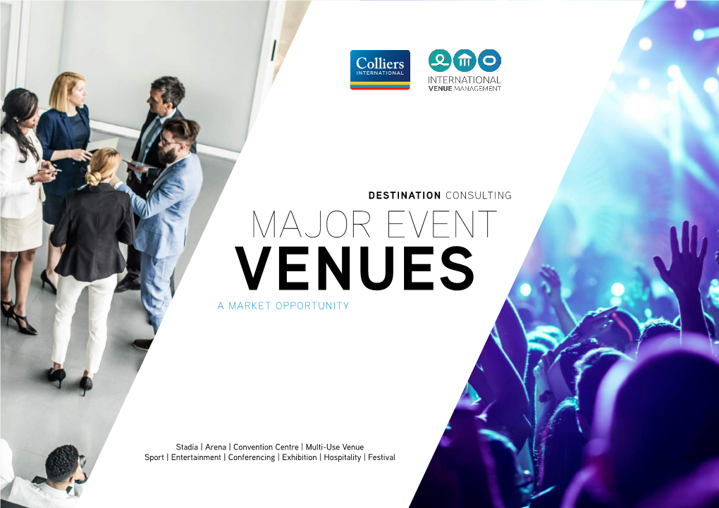 Major Event Venues a Market Opportunity