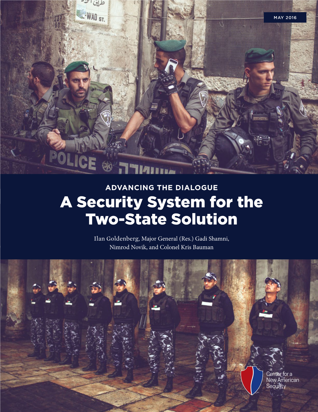 A Security System for the Two-State Solution