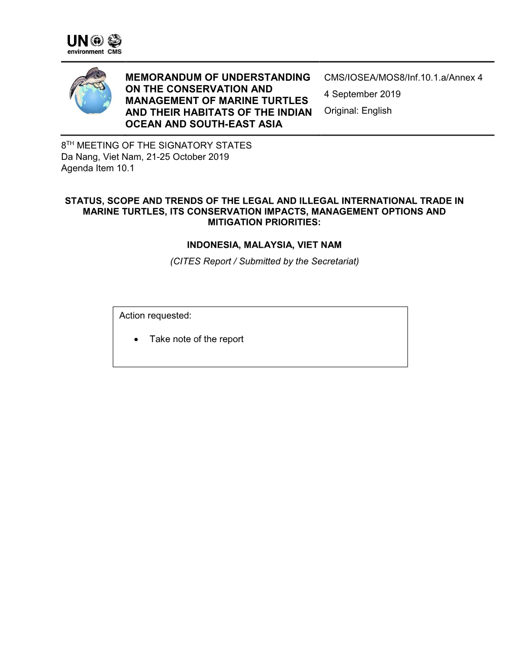 INDONESIA, MALAYSIA, VIET NAM (CITES Report / Submitted by the Secretariat)