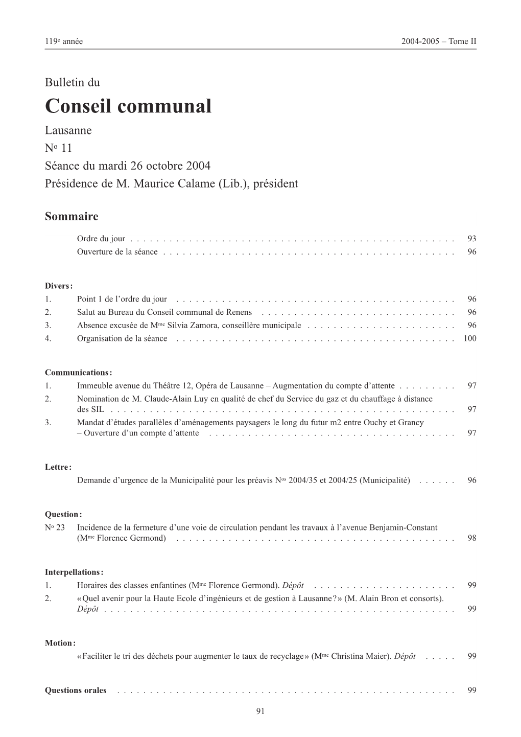 Conseil Communal Lausanne No 11 Séance Du Mardi 26 Octobre 2004 Présidence De M