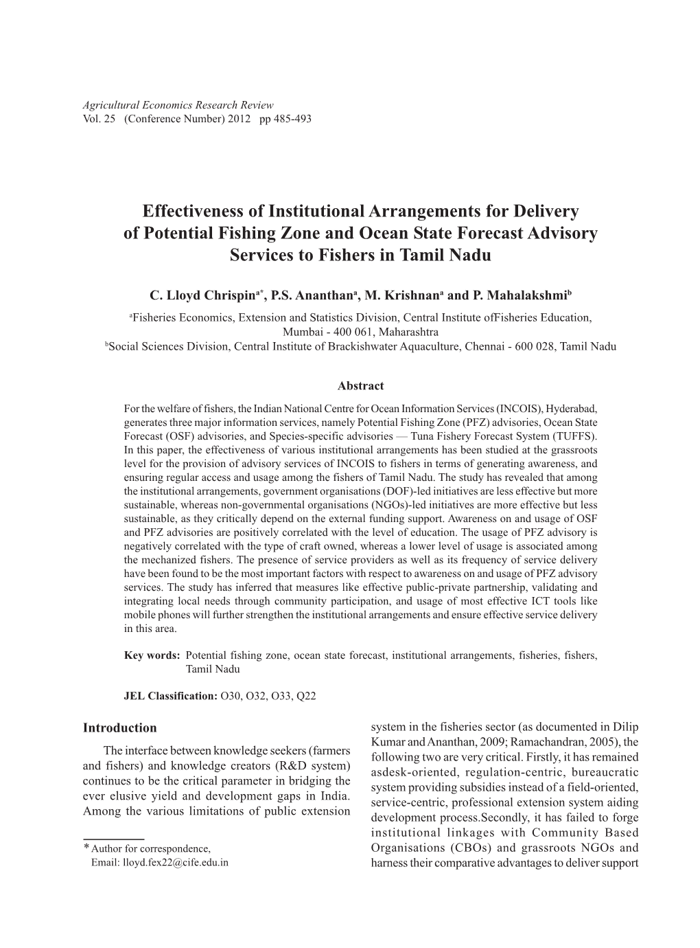 Effectiveness of Institutional Arrangements for Delivery of Potential Fishing Zone and Ocean State Forecast Advisory Services to Fishers in Tamil Nadu