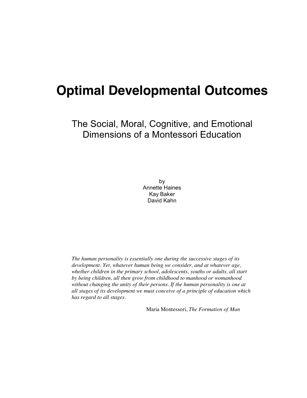 Optimal Developmental Outcomes