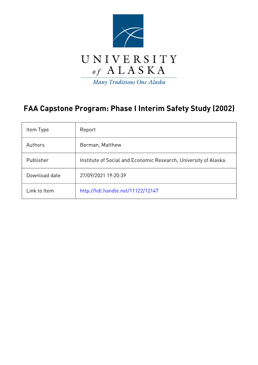 Capstone Phase I Interim Safety Study, 2002