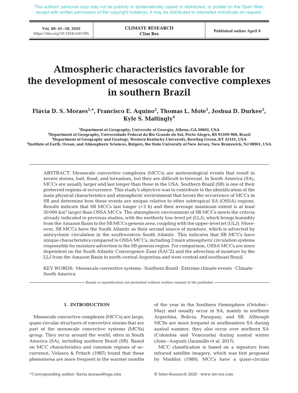 Atmospheric Characteristics Favorable for the Development of Mesoscale Convective Complexes in Southern Brazil