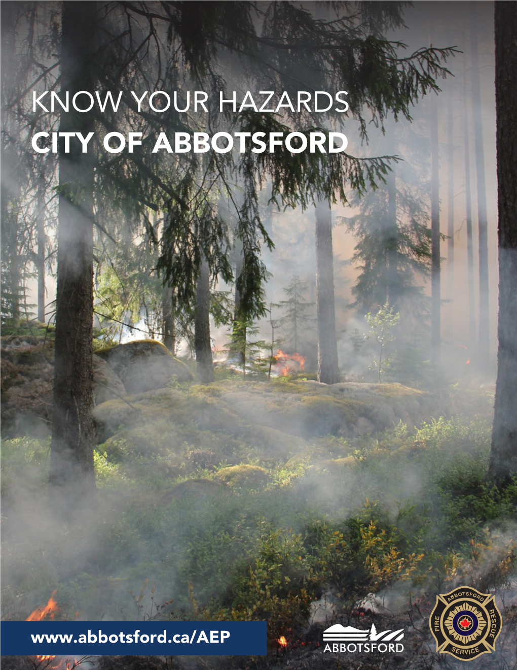 Know Your Hazards City of Abbotsford