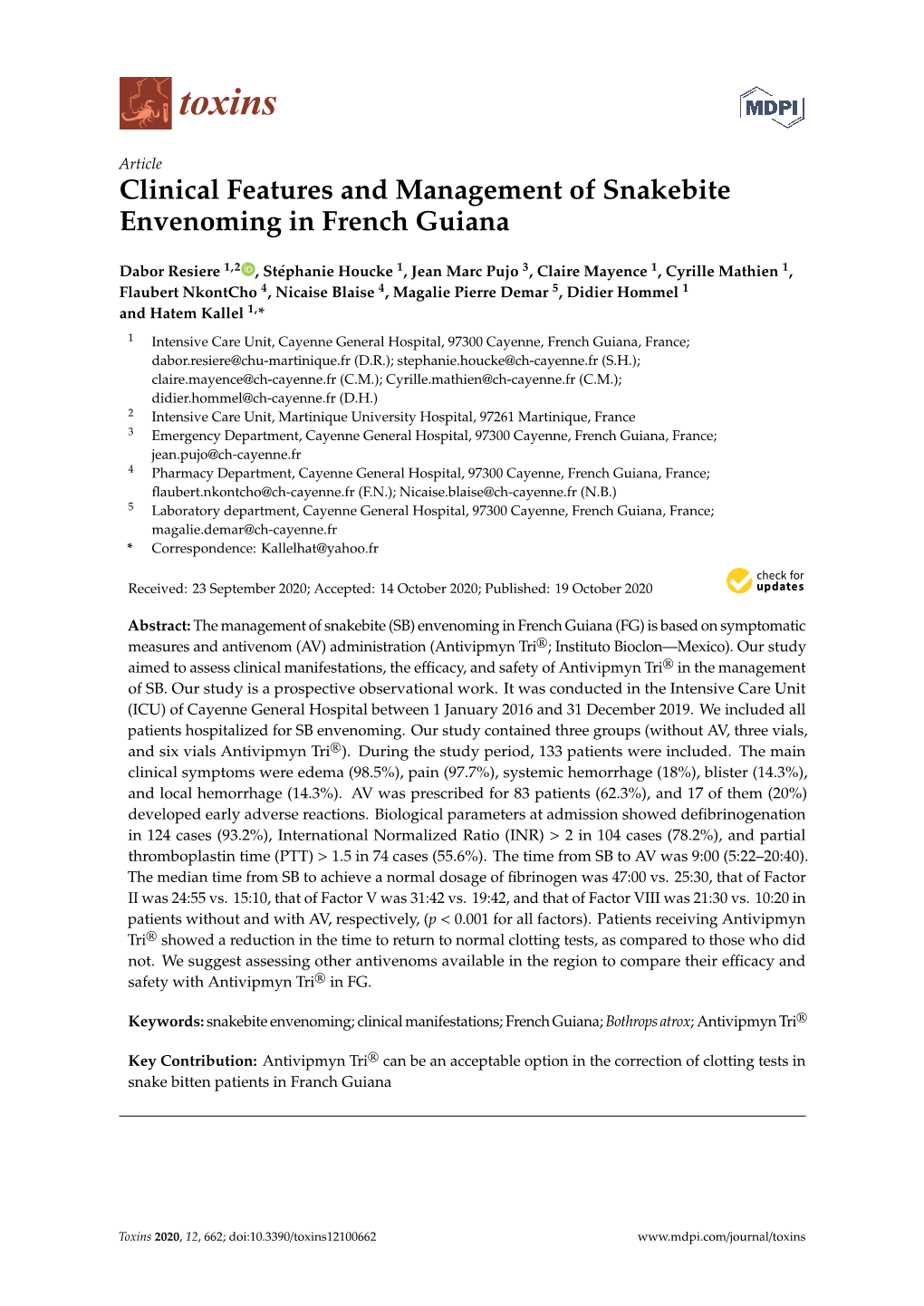 Clinical Features and Management of Snakebite Envenoming in French Guiana