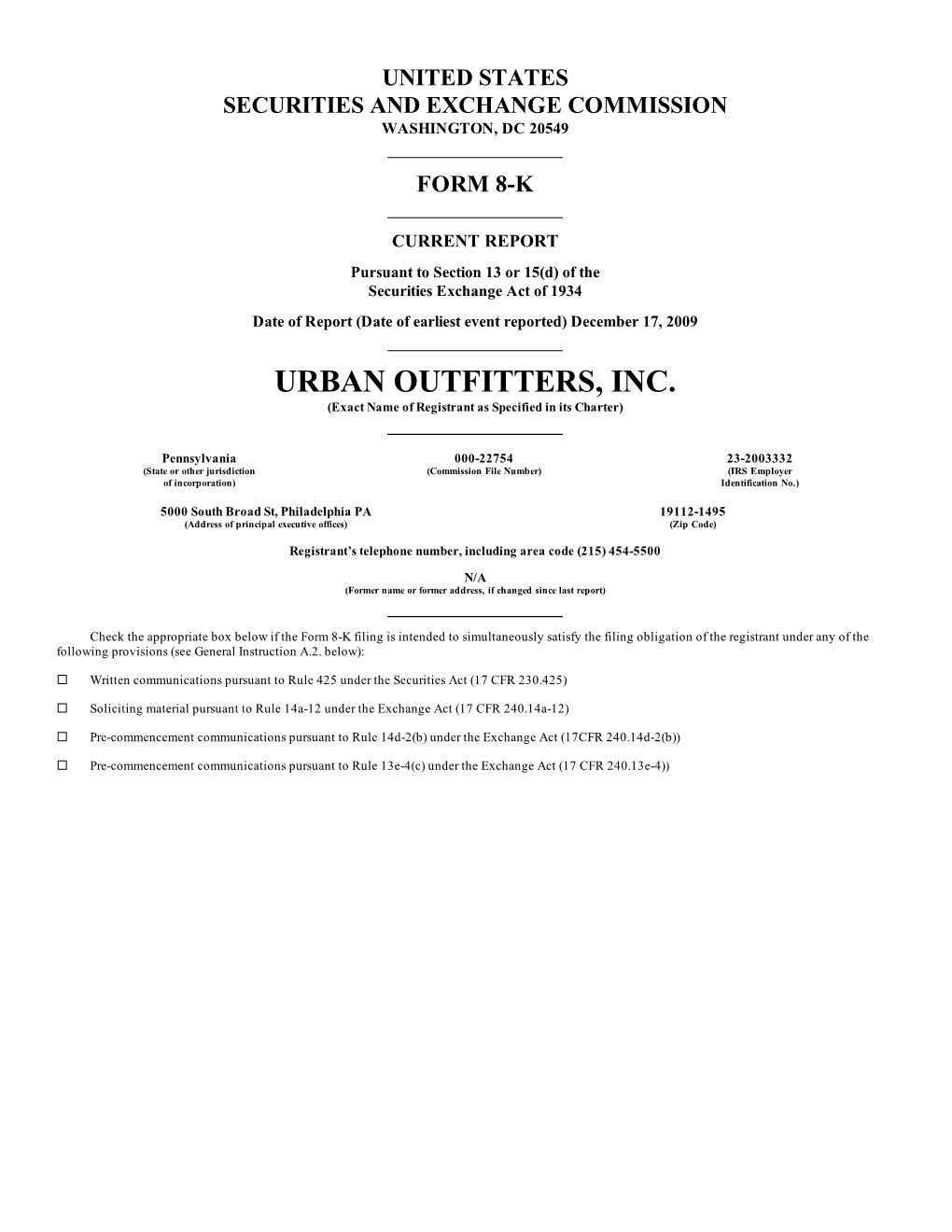 URBAN OUTFITTERS, INC. (Exact Name of Registrant As Specified in Its Charter)