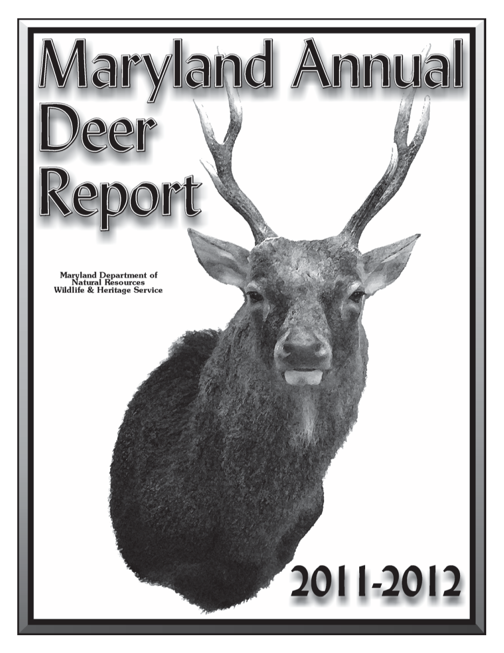 2011-2012 Deer Project Annual Report