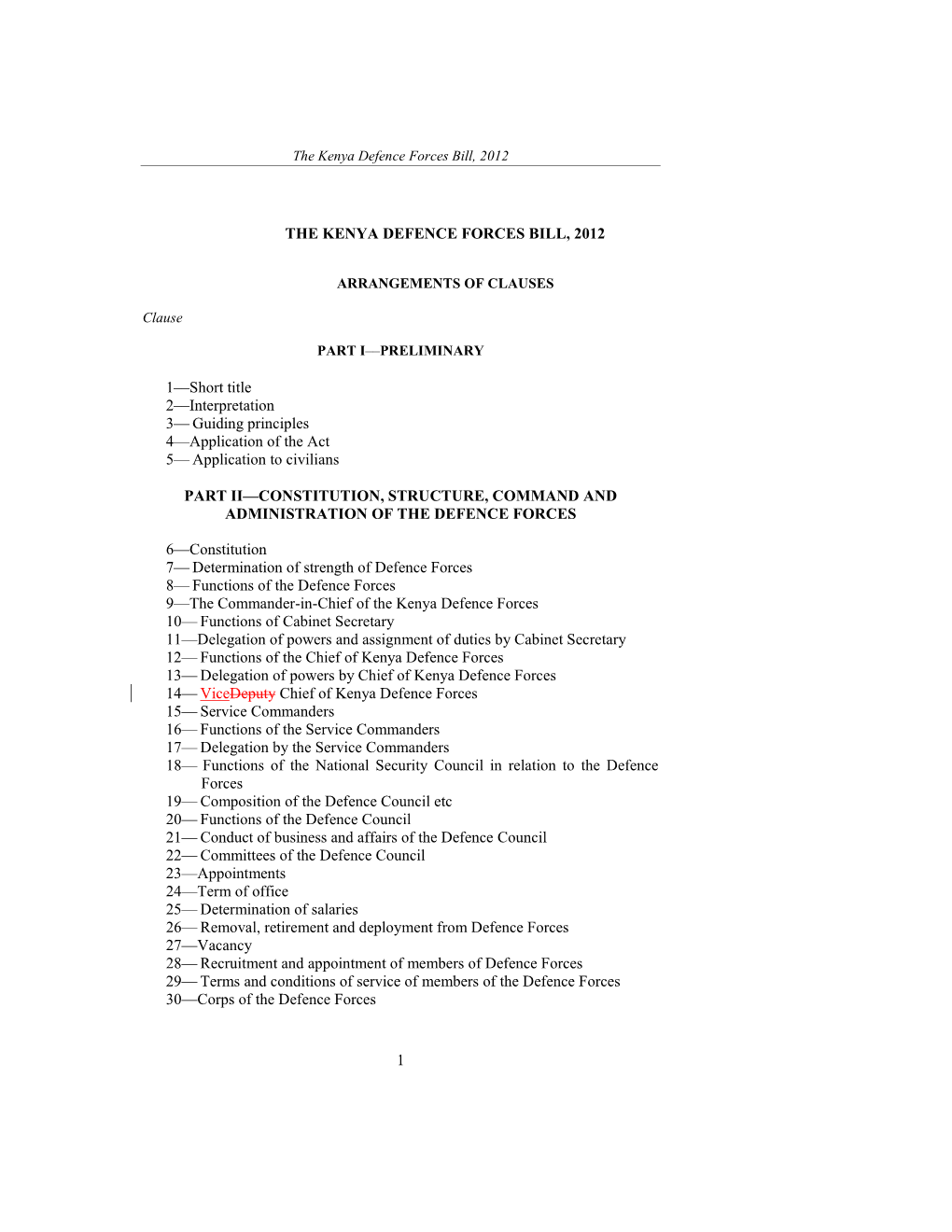 1 the KENYA DEFENCE FORCES BILL, 2012 1––Short Title 2