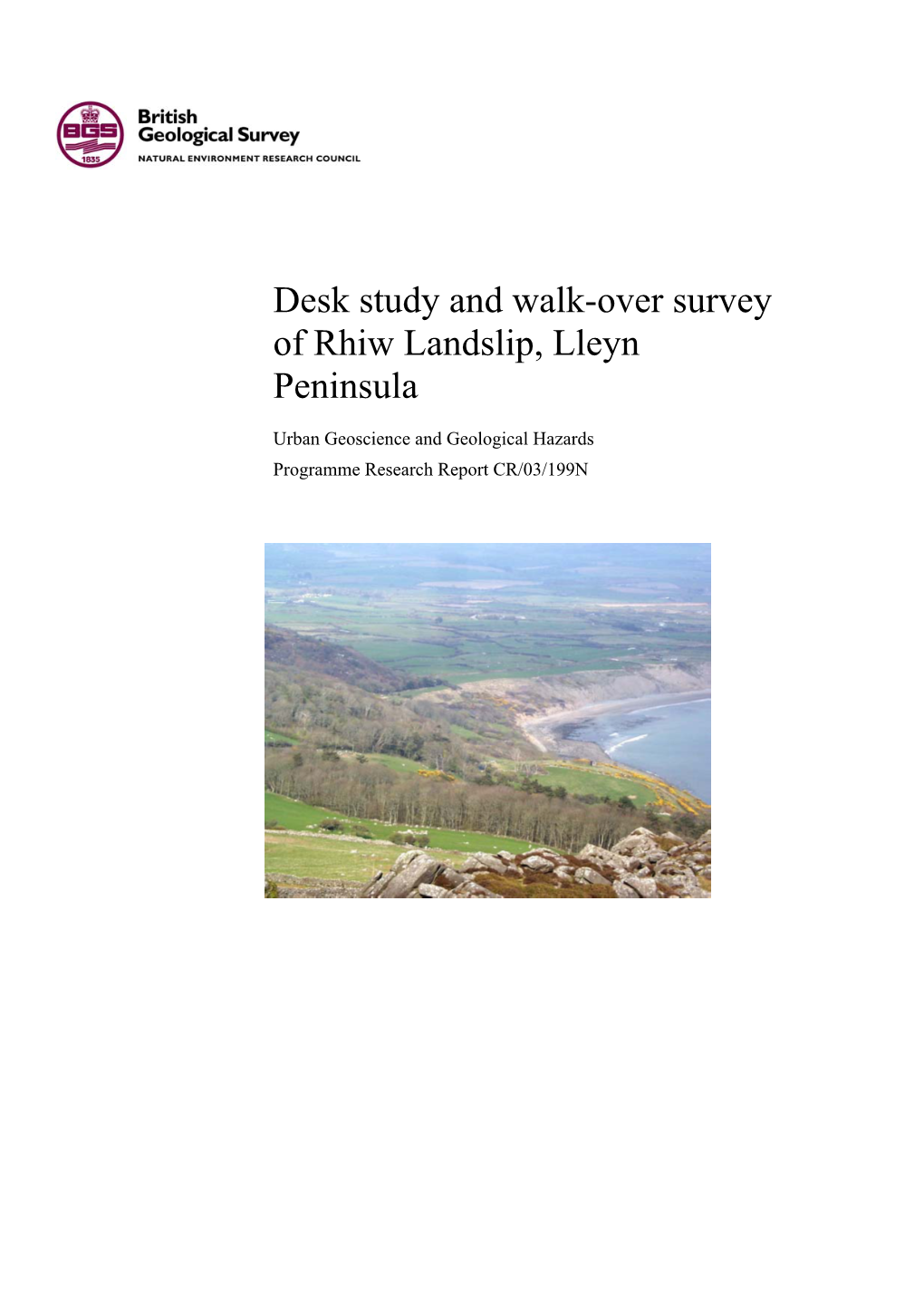 Desk Study and Walk-Over Survey of Rhiw Landslip, Lleyn Peninsula