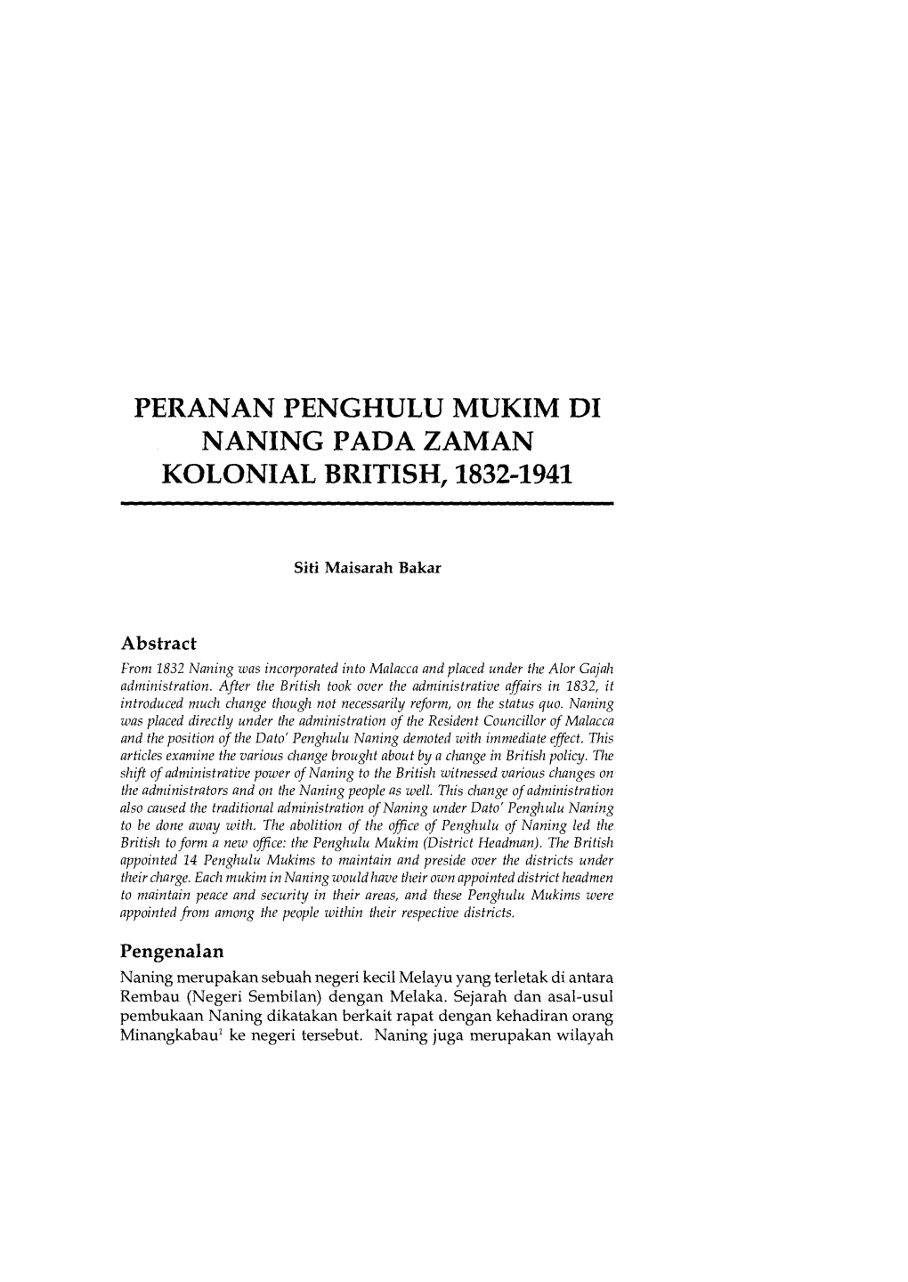 Peranan Penghulu Mukim Di Naning Pada Zaman Kolonial British, 1832-1941