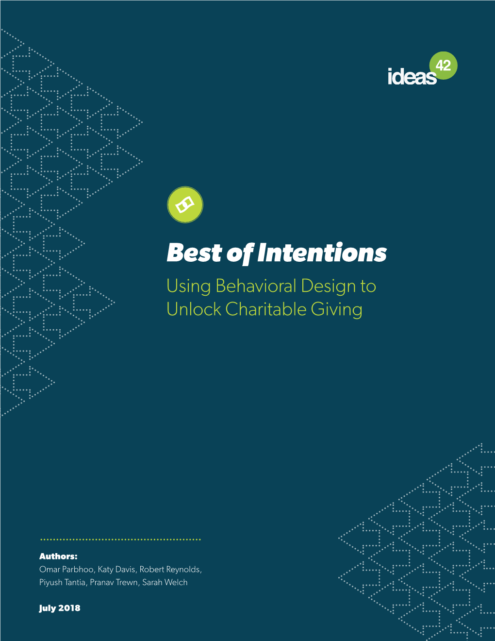 BEST of INTENTIONS: Using Behavioral Design to Unlock Charitable Giving | 1 Americans Are Setting New Records for Generosity