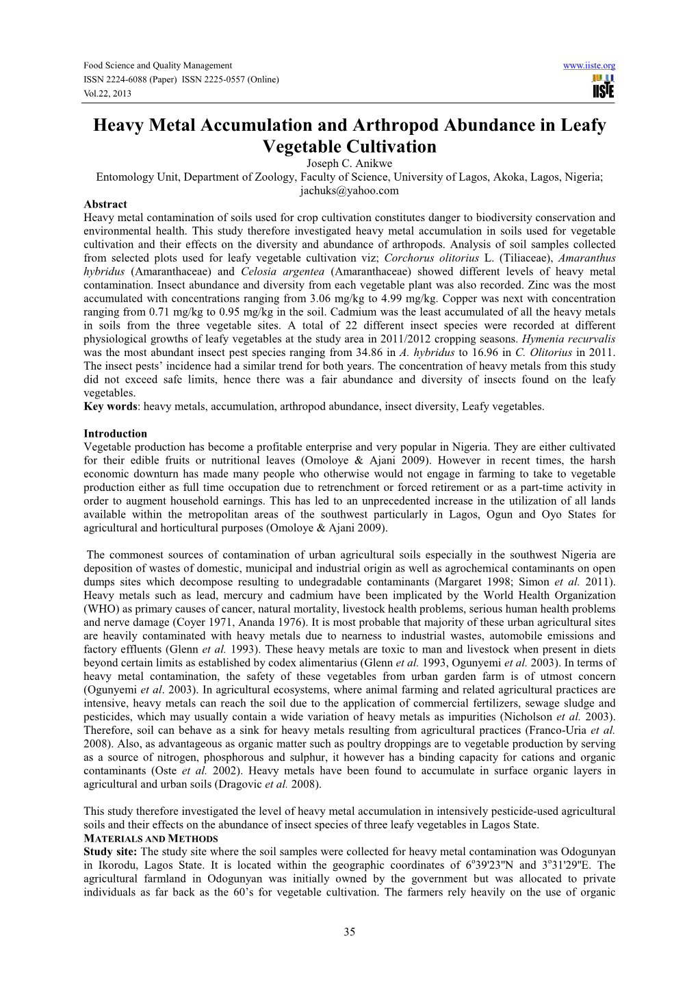 Heavy Metal Accumulation and Arthropod Abundance in Leafy Vegetable Cultivation Joseph C