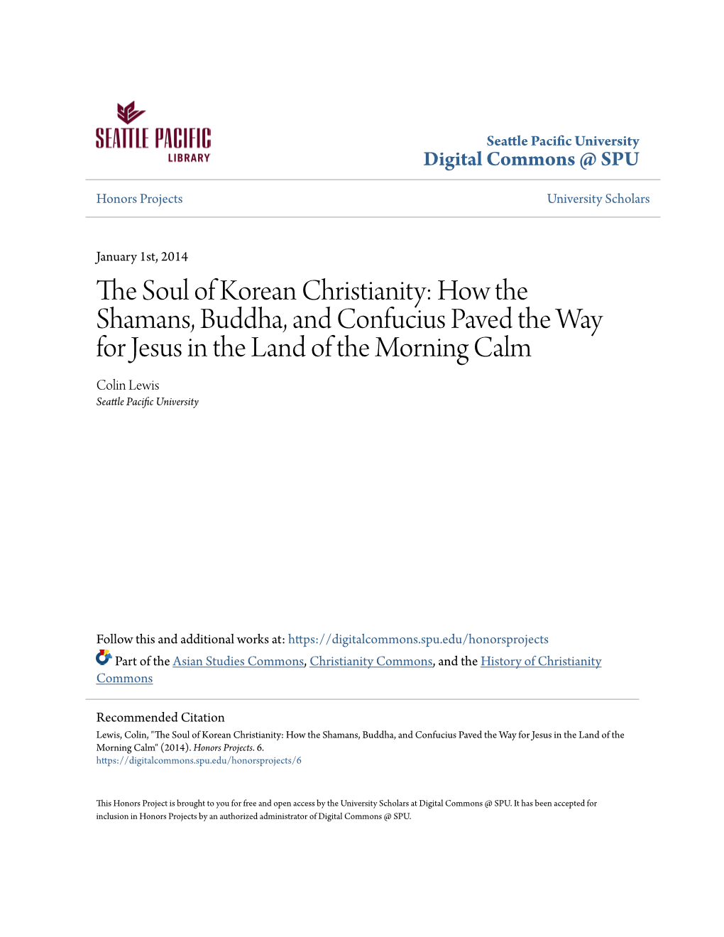 The Soul of Korean Christianity: How the Shamans, Buddha, and Confucius Paved the Way for Jesus in the Land of the Morning Calm