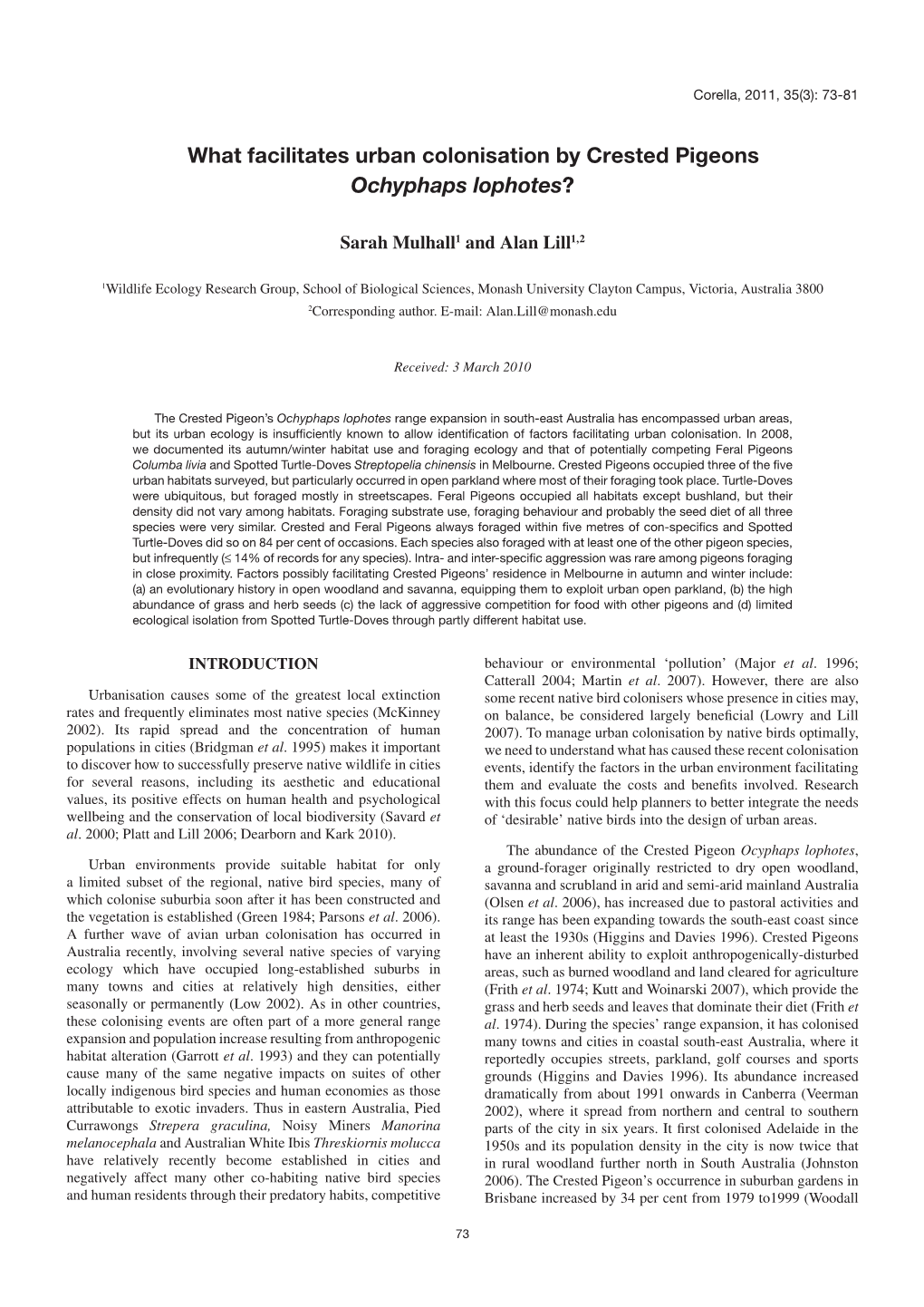 What Facilitates Urban Colonisation by Crested Pigeons Ochyphaps Lophotes?