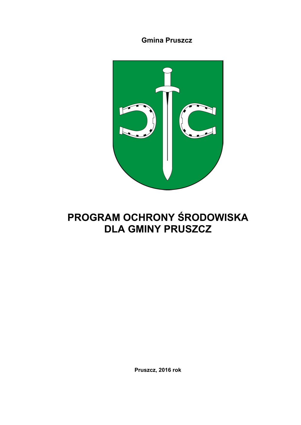 Program Ochrony Środowiska Dla Gminy Pruszcz