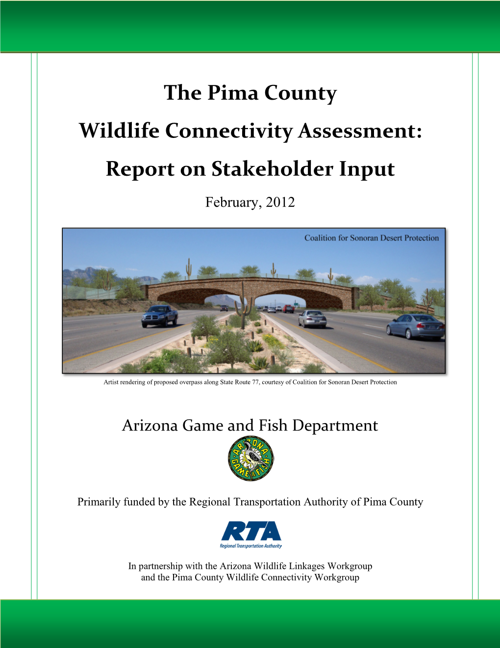 The Pima County Wildlife Connectivity Assessment: Report on Stakeholder Input