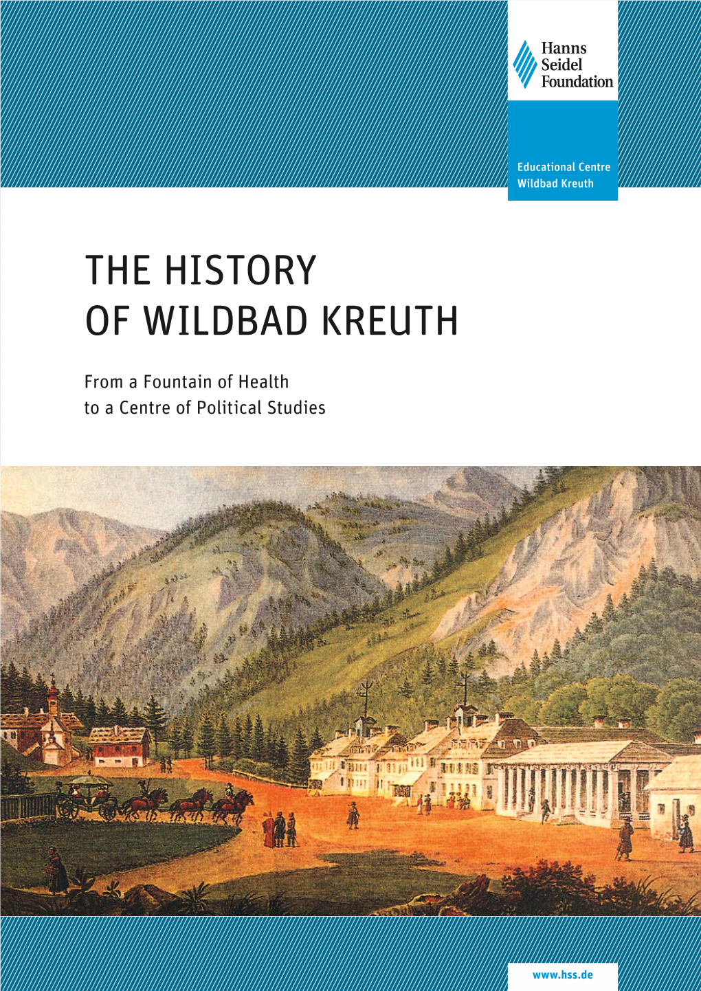 The History of Wildbad Kreuth