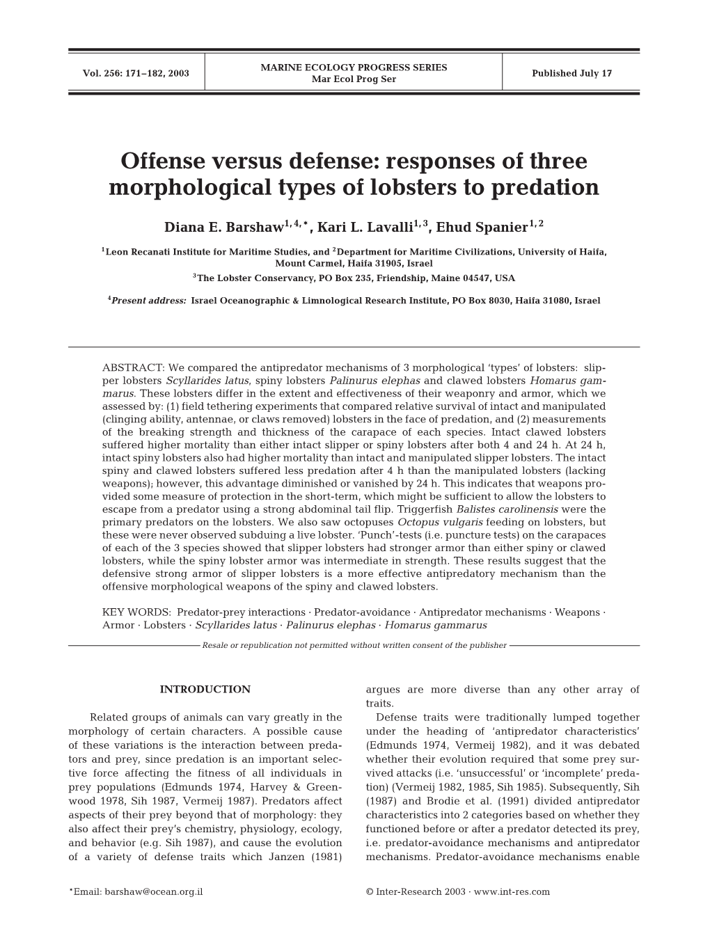 Responses of Three Morphological Types of Lobsters to Predation