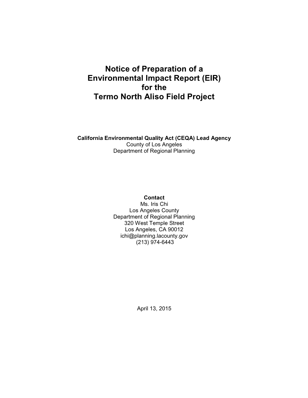 Environmental Impact Report (EIR) for the Termo North Aliso Field Project