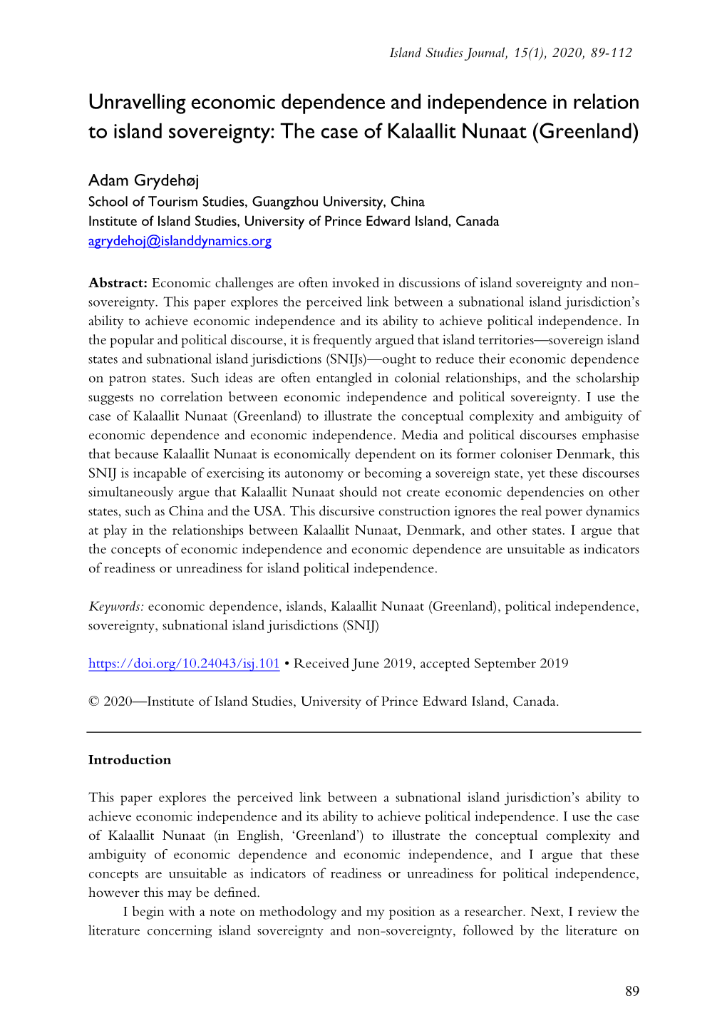 Unravelling Economic Dependence and Independence in Relation to Island Sovereignty: the Case of Kalaallit Nunaat (Greenland)