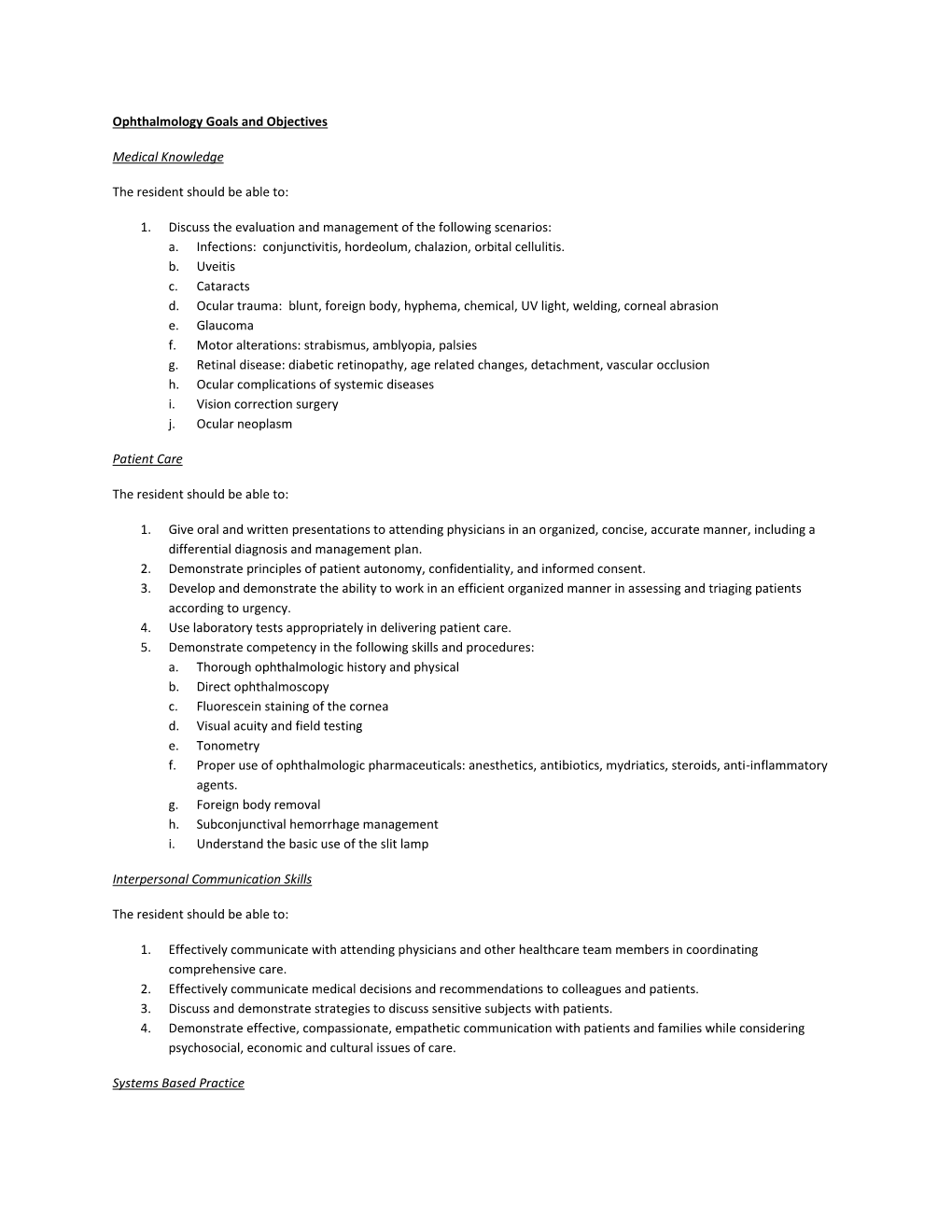 Ophthalmology Goals and Objectives Medical Knowledge the Resident