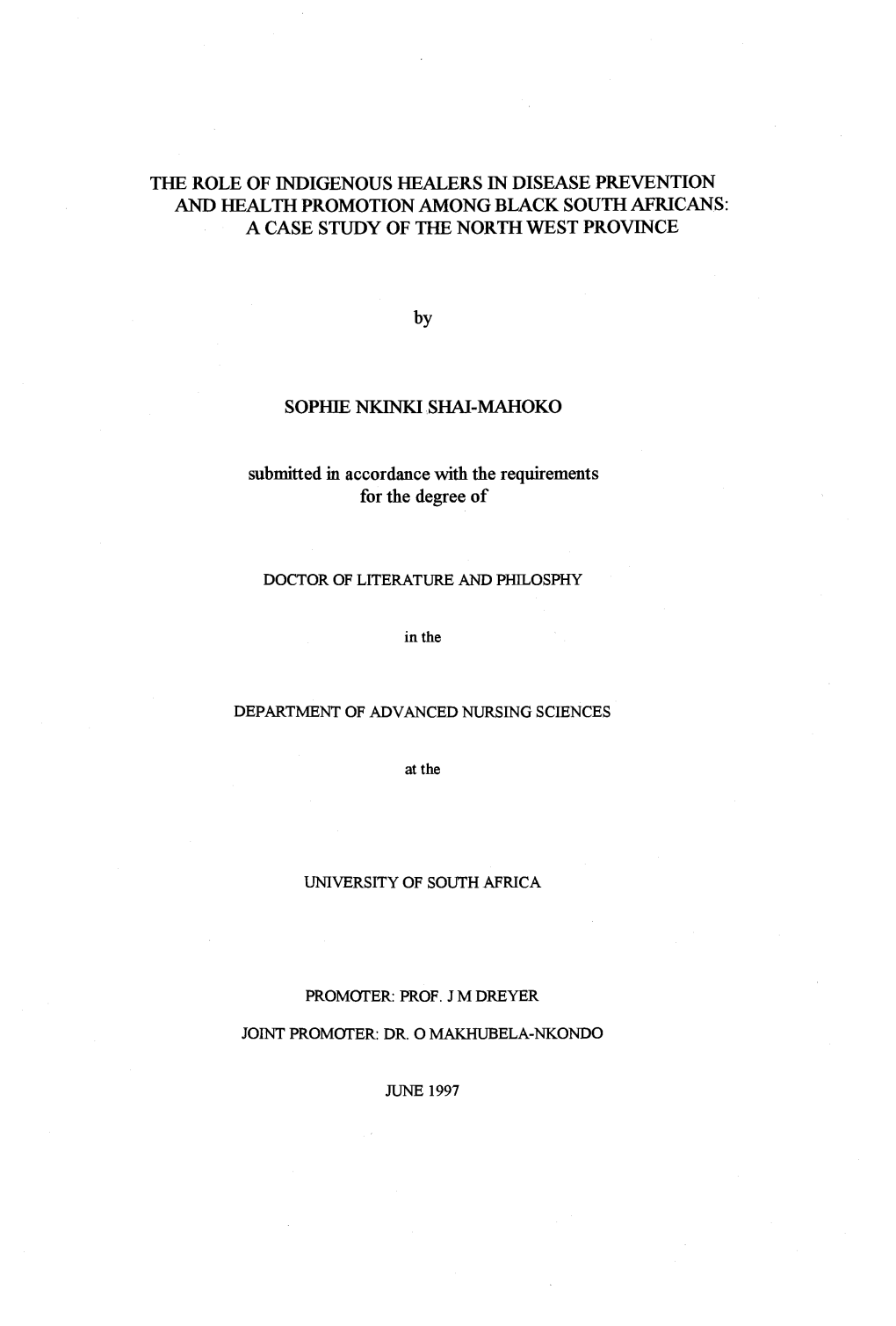 The Role of Indigenous Healers in Disease Prevention and Health Promotion Among Black South Africans: a Case Study of the North West Province