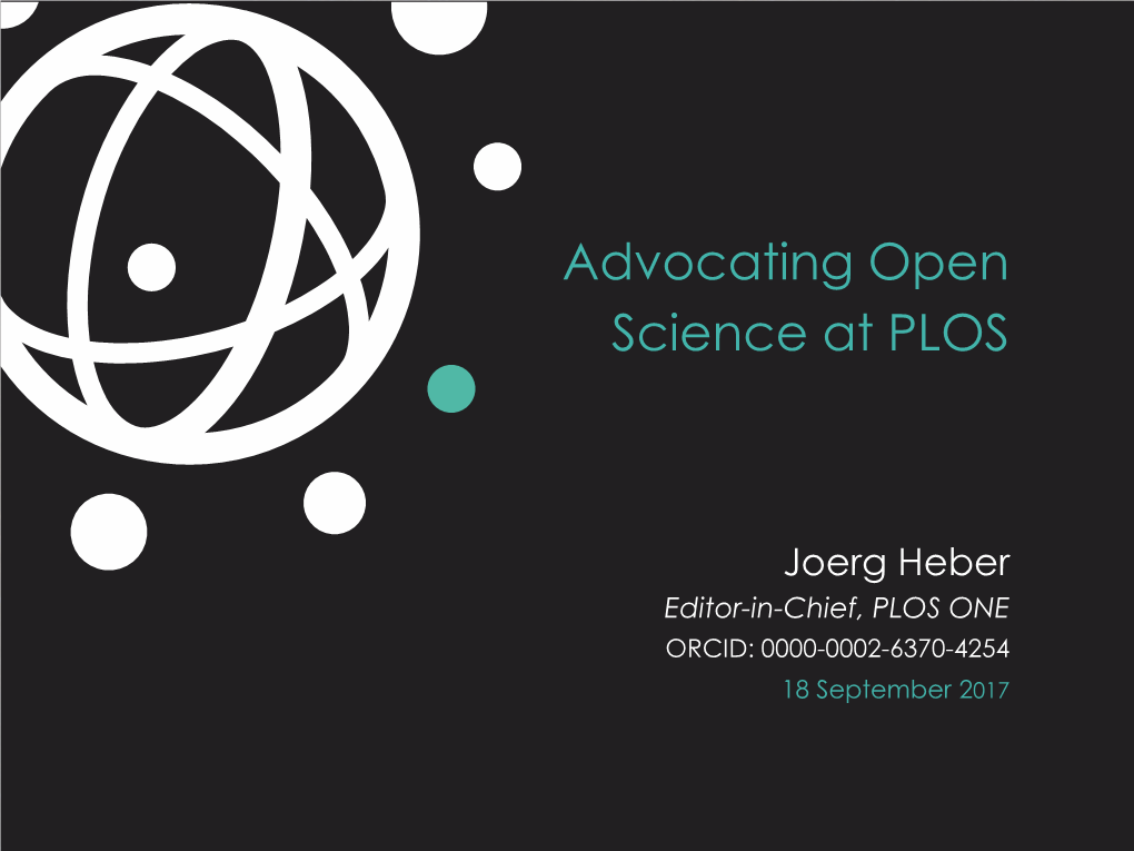 Advocating Open Science at PLOS