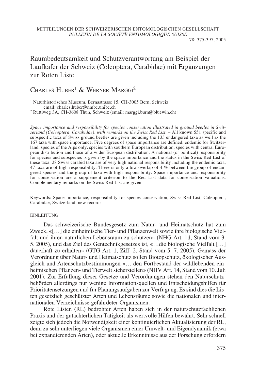 Raumbedeutsamkeit Und Schutzverantwortung Am Beispiel Der Laufkäfer Der Schweiz (Coleoptera, Carabidae) Mit Ergänzungen Zur Roten Liste