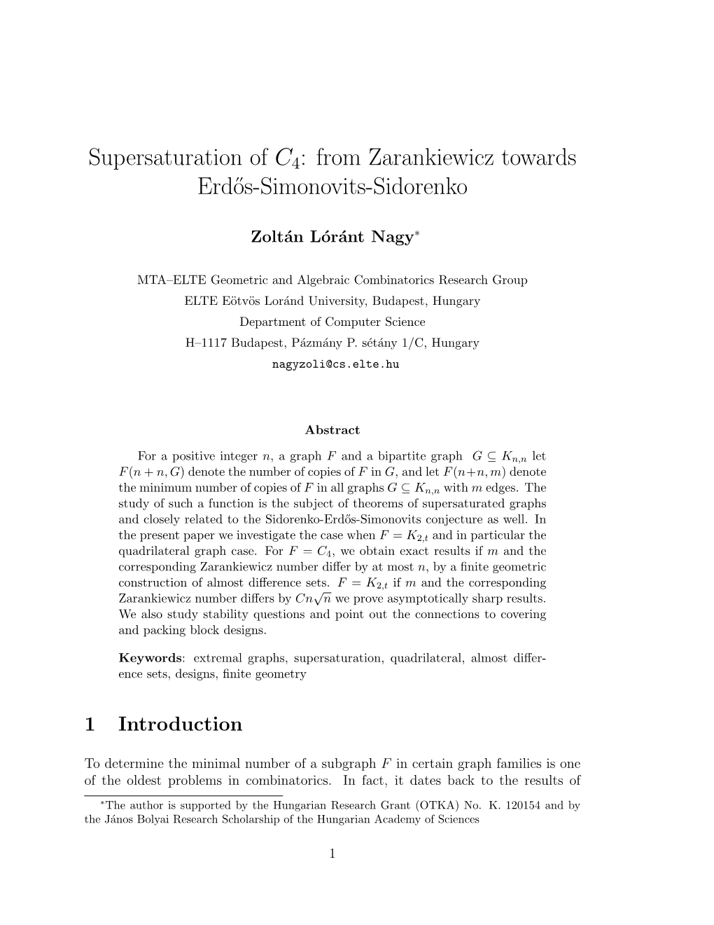 Supersaturation of C4: from Zarankiewicz Towards Erd˝Os-Simonovits-Sidorenko