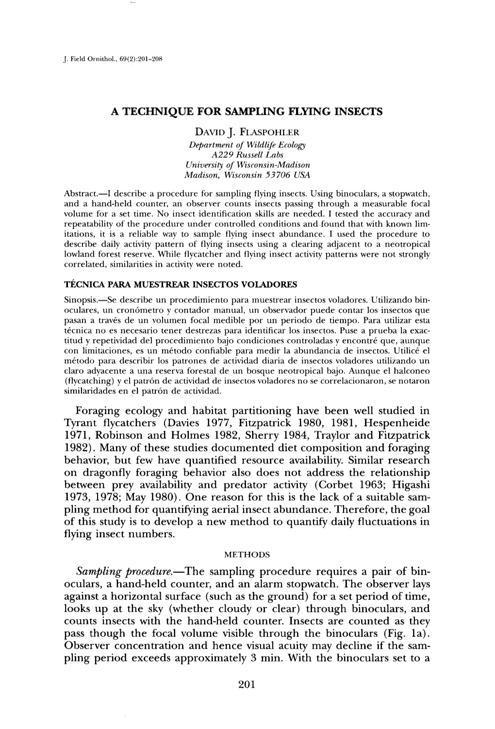 A Technique for Sampling Flying Insects D^Vid J. Flas•Ohi. Er