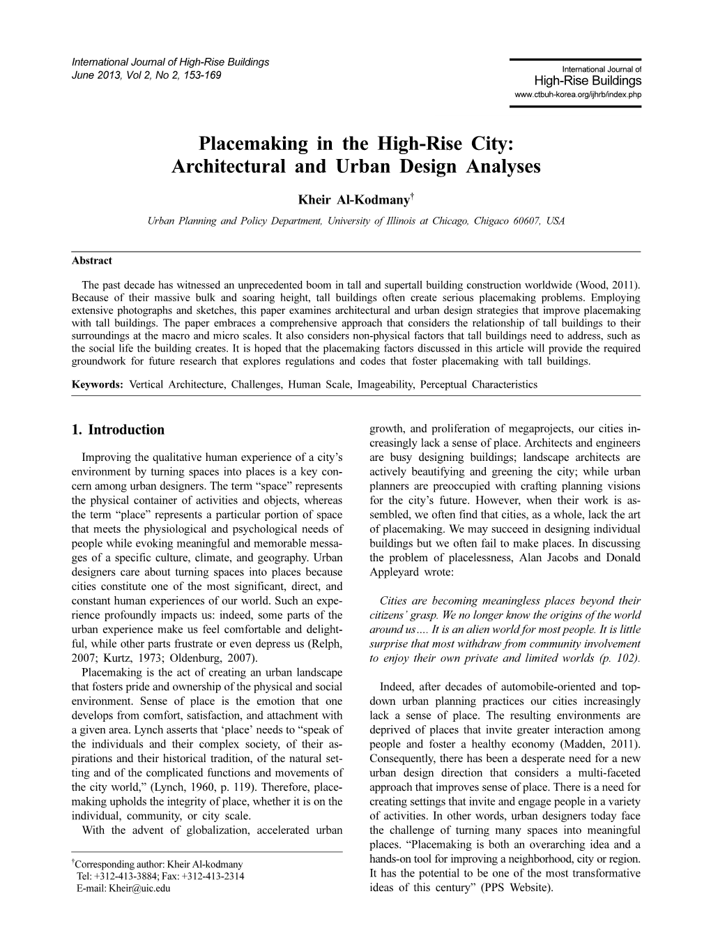 Placemaking in the High-Rise City: Architectural and Urban Design Analyses Kheir Al-Kodmany†