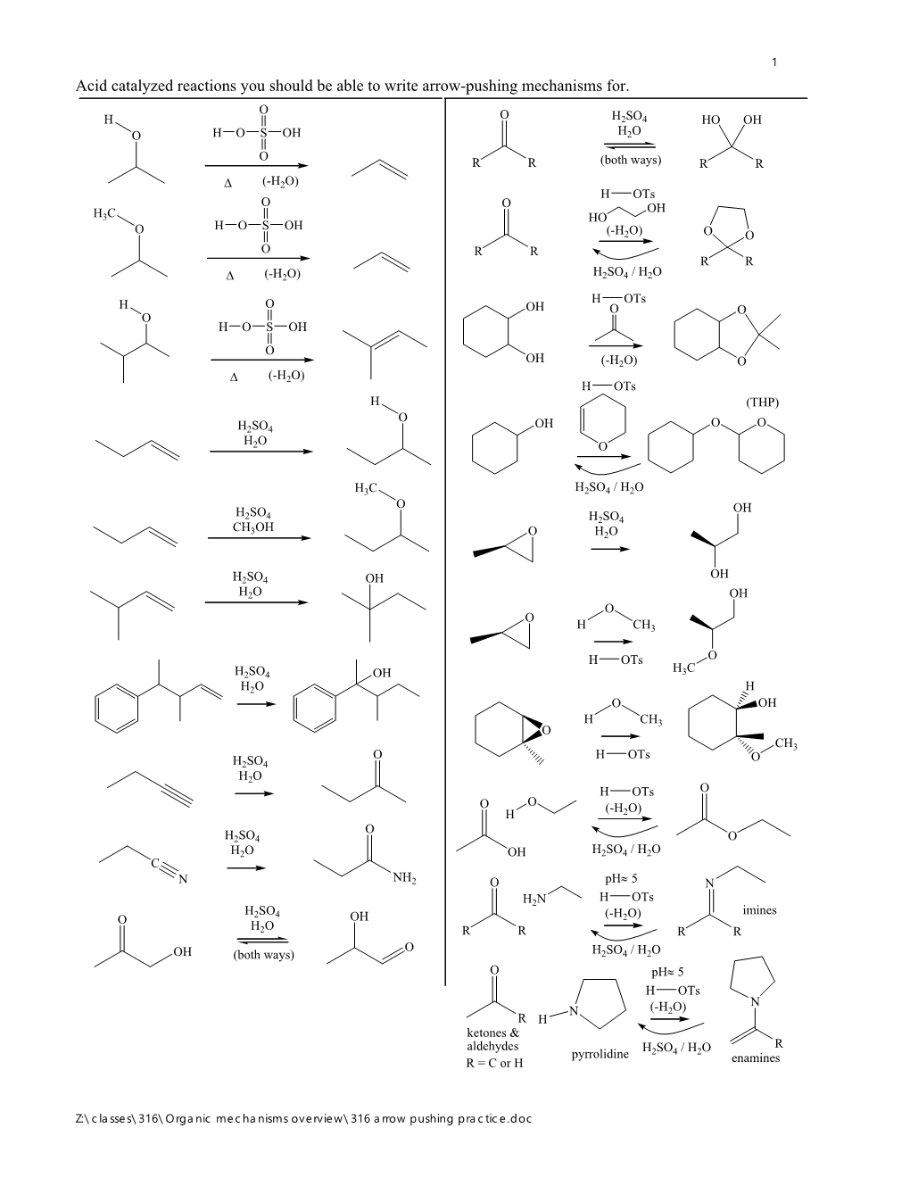 Acid Catalyzed Reactions You Should Be Able to Write Arrow-Pushing Mechanisms For