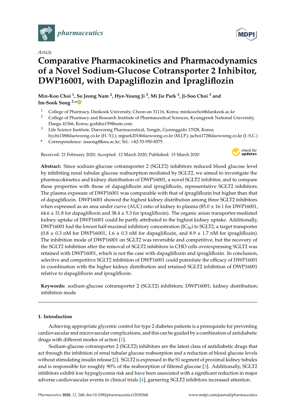 Comparative Pharmacokinetics and Pharmacodynamics of a Novel Sodium-Glucose Cotransporter 2 Inhibitor, DWP16001, with Dapagliﬂozin and Ipragliﬂozin