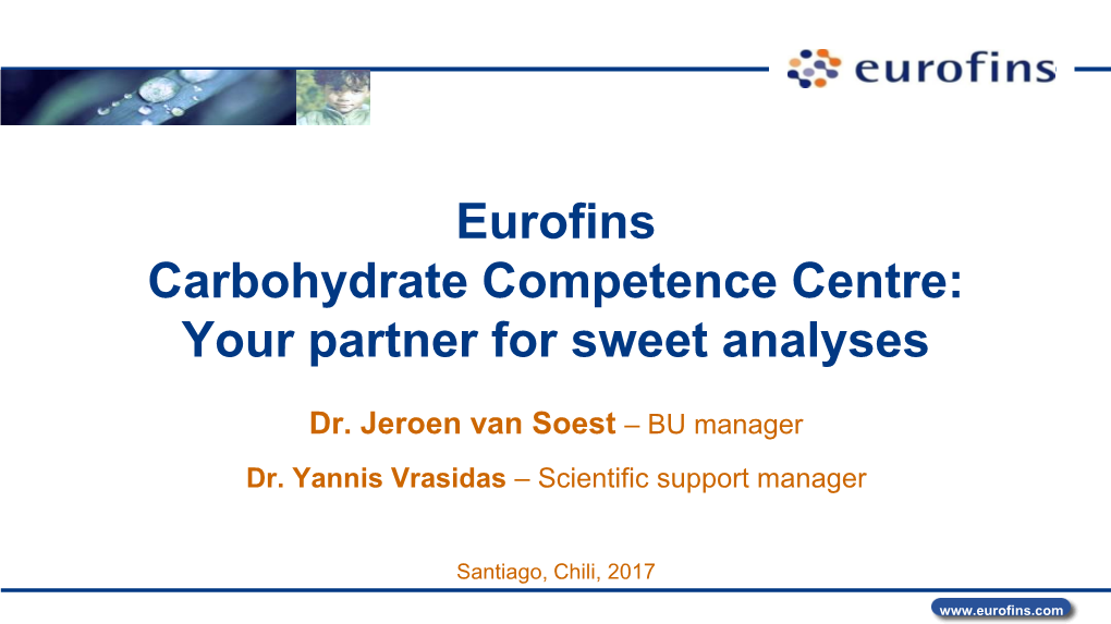 Eurofins Carbohydrate Competence Centre: Your Partner for Sweet Analyses