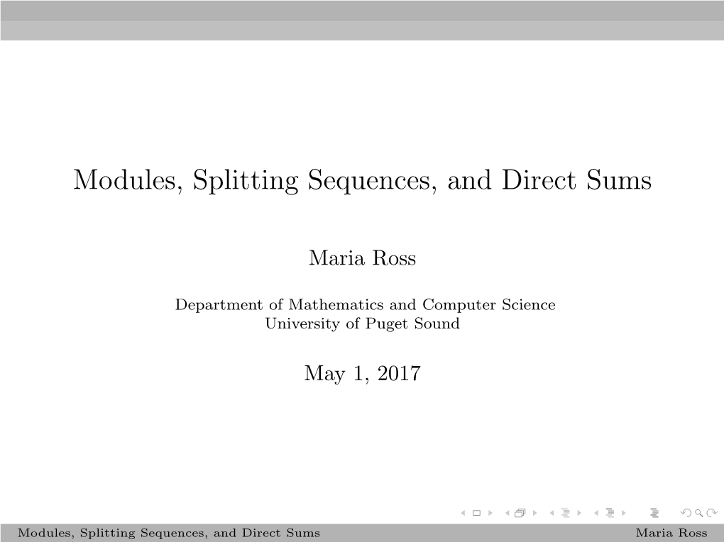 Modules, Splitting Sequences, and Direct Sums