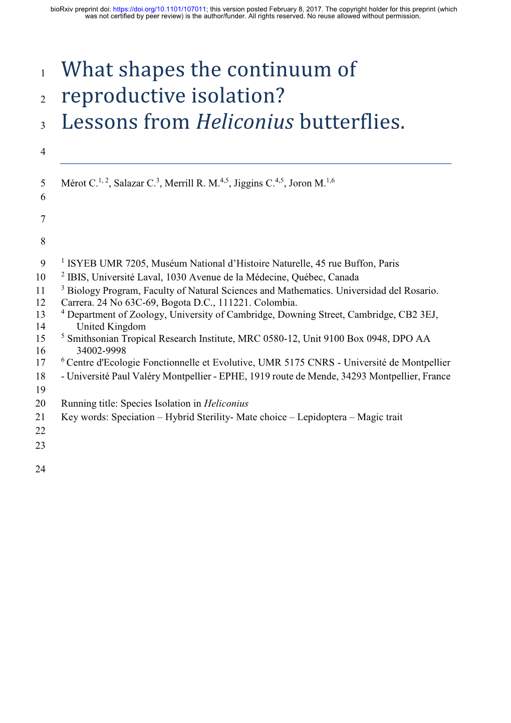 What Shapes the Continuum of Reproductive Isolation? Lessons