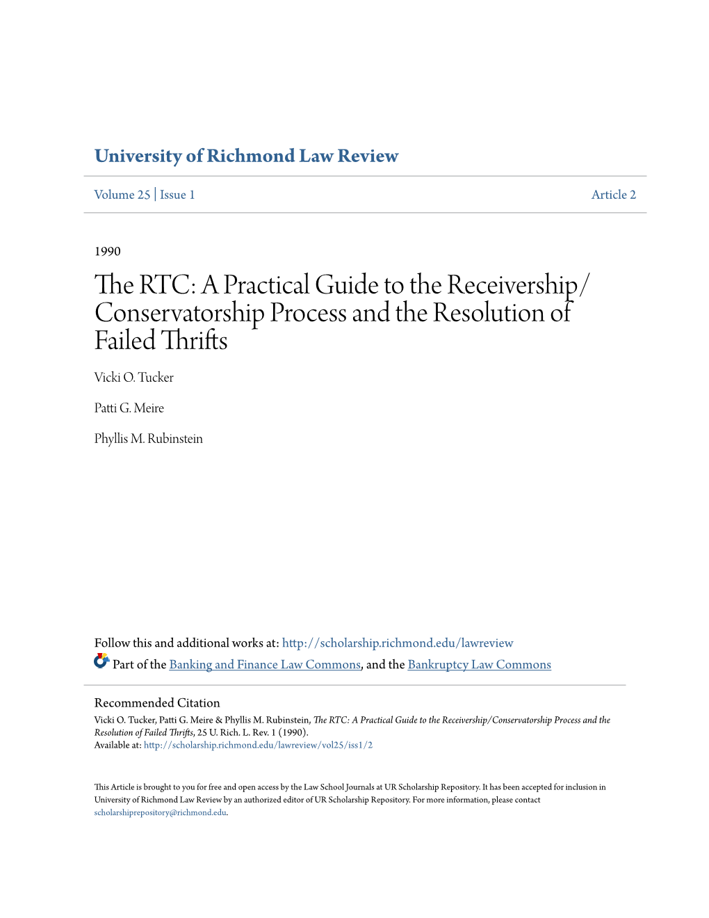 The RTC: a Practical Guide to the Receivership/Conservatorship Process and the Resolution of Failed Thrifts, 25 U