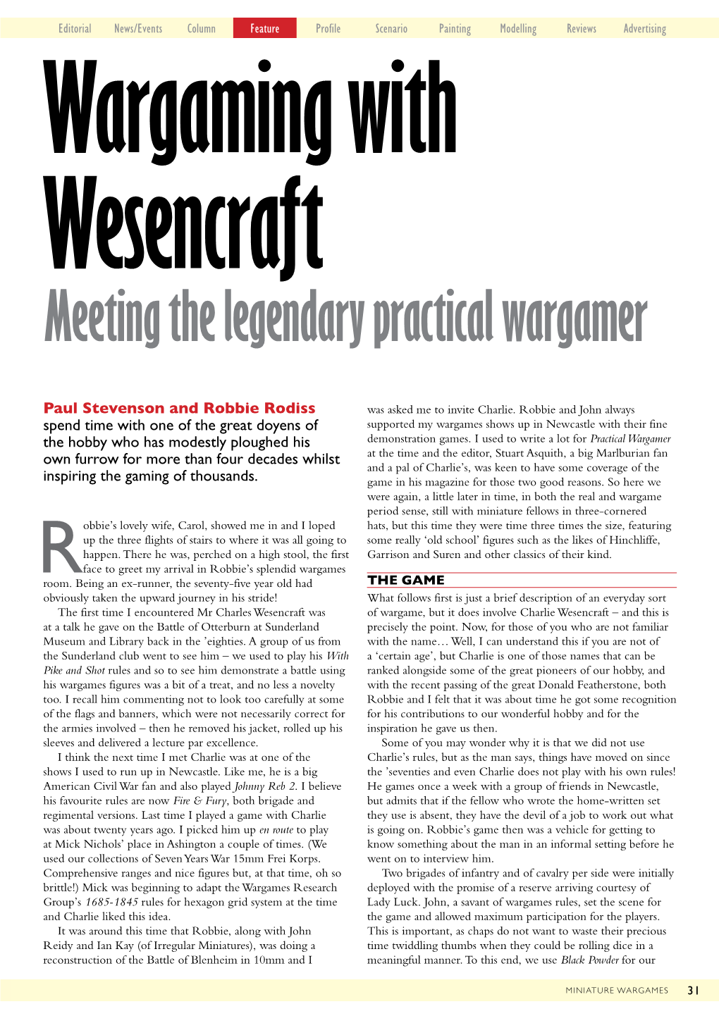 Meeting the Legendary Practical Wargamer