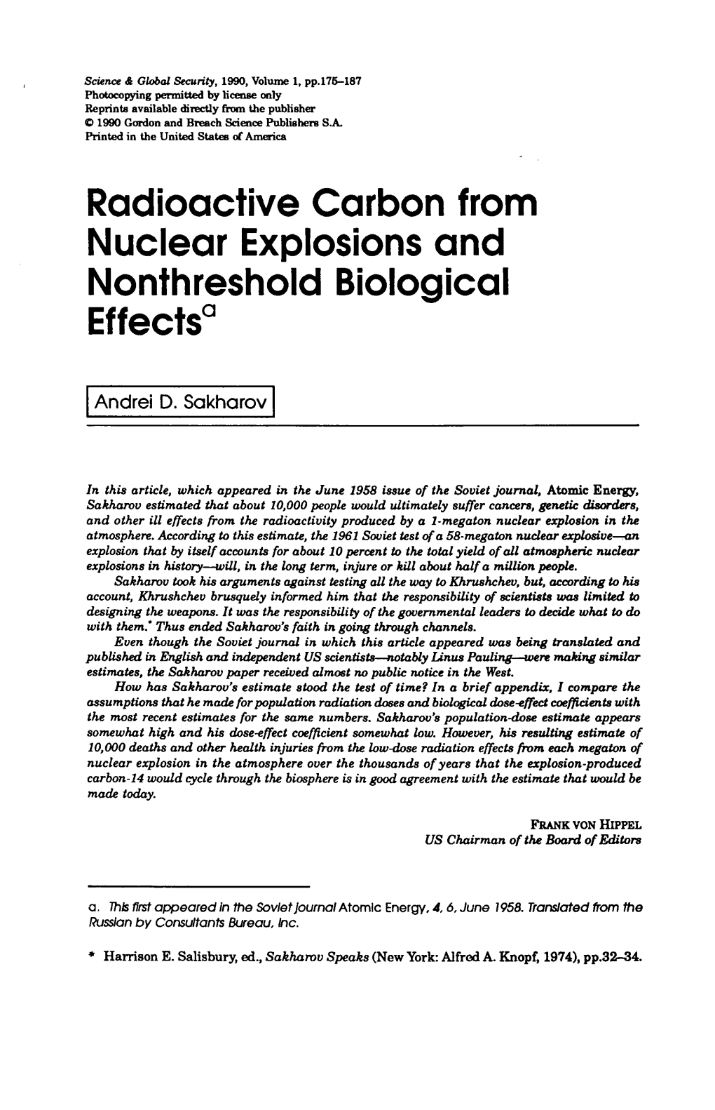 Radioactive Carbon from Nuclear Explosions and Nonthreshold Biological Effectso