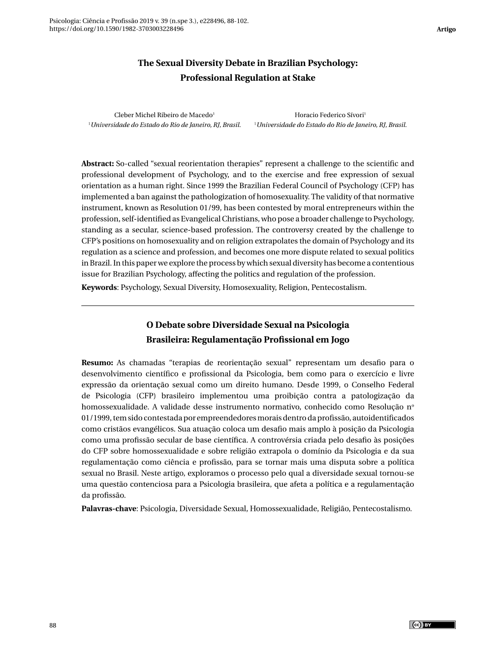 The Sexual Diversity Debate in Brazilian Psychology: Professional Regulation at Stake