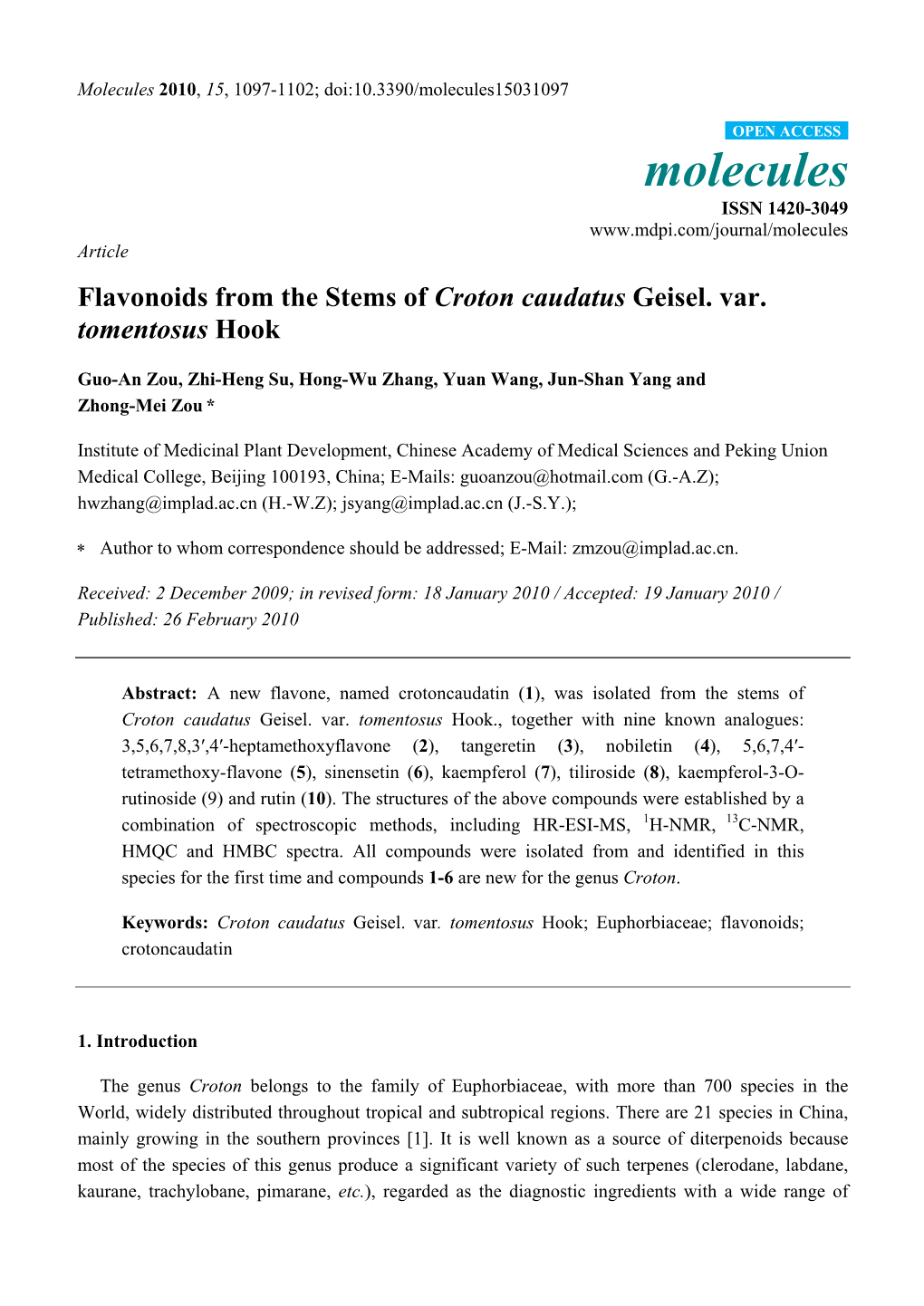 Flavonoids from the Stems of Croton Caudatus Geisel. Var. Tomentosus Hook